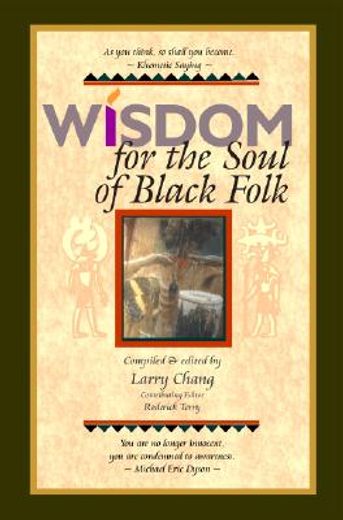 wisdom for the soul of black folk