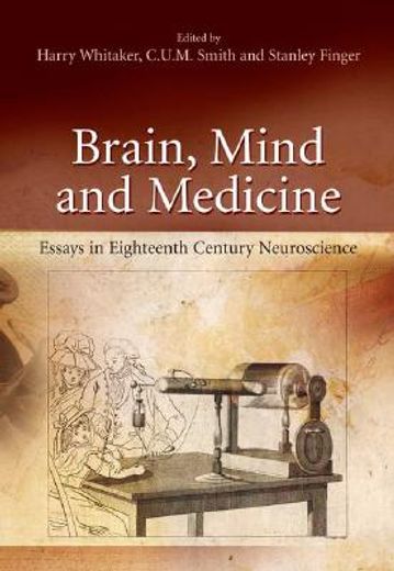 brain, mind and medicine,essays in eighteenth century neuroscience