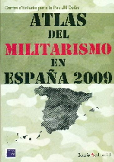 atlas del militarismo en españa 2009