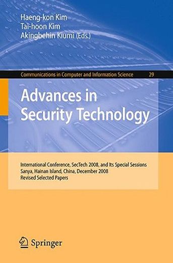 advances in security technology,international conference, sectech 2008, and its special sessions sanya, hainan island, china, decemb