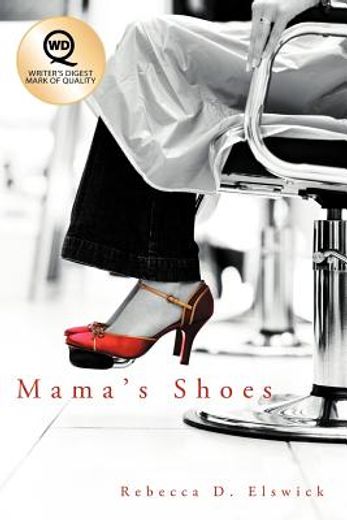 mama ` s shoes (in English)