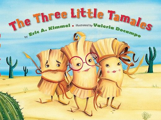 three little tamales (in English)