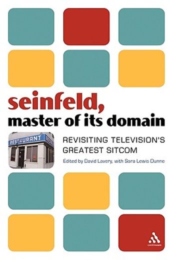 seinfeld, master of its domain,revisiting television´s greatest sitcom