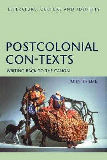 postcolonial con-texts,writing back to the canon