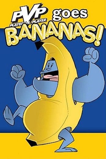 Pvp Volume 4: Pvp Goes Bananas! (en Inglés)