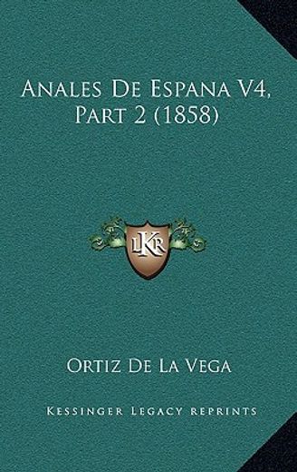 anales de espana v4, part 2 (1858)