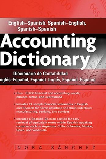 accounting dictionary / diccionario de contabilidad,english-spanish, spanish-english, spanish-spanish (en Inglés)