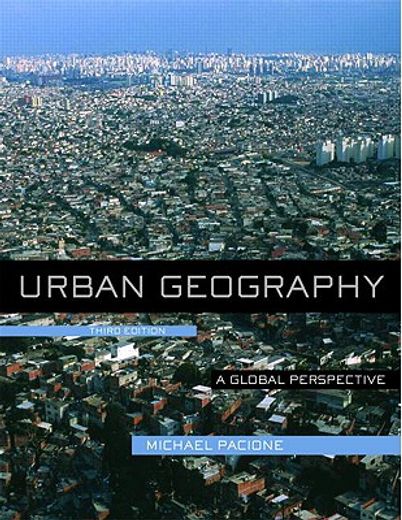 urban geography,a global perspective