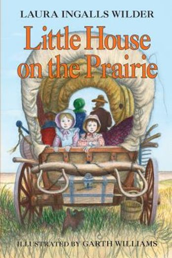 Little House on the Prairie (Little House, no 3) (en Inglés)
