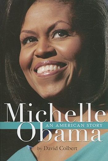 michelle obama,an american story