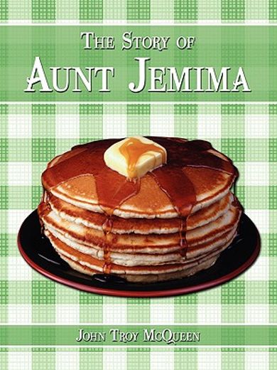 the story of aunt jemima (en Inglés)