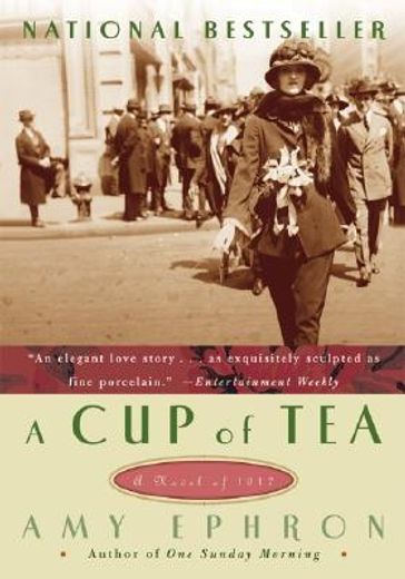 A cup of Tea: A Novel of 1917 (en Inglés)