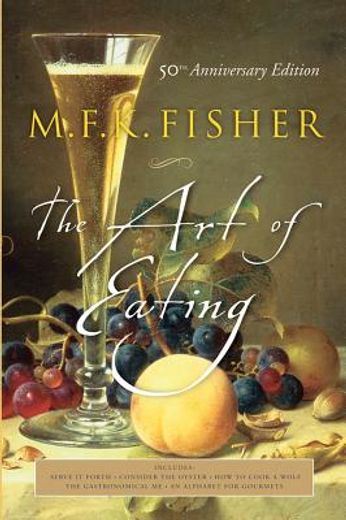 Art of Eating: 50Th Anniversary Edition (en Inglés)