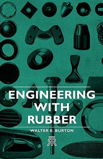 engineering with rubber (en Inglés)