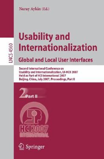 usability and internationalization,global and local user interfaces second international conference on usability and internationalizati