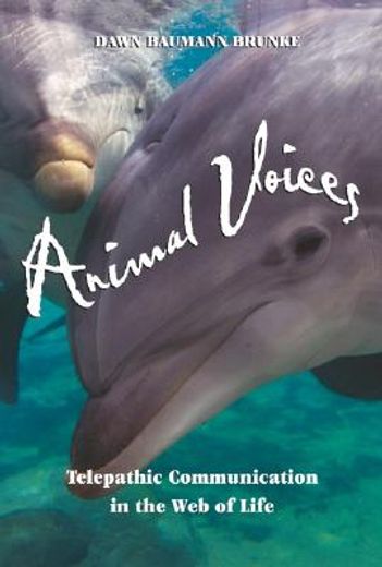 animal voices,telepathic communication in the web of life