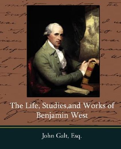 the life, studies, and works of benjamin west