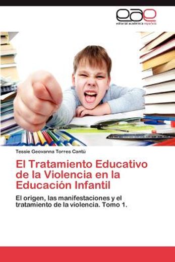 el tratamiento educativo de la violencia en la educaci n infantil