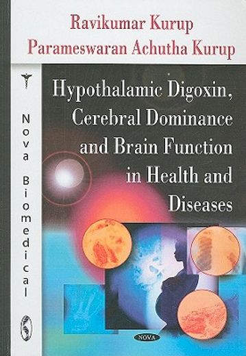 hypothalamic digoxin, cerebral dominance and brain function in health and diseases