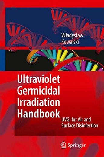 ultraviolet germicidal irradiation handbook,uvgi for air and surface disinfection