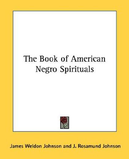 the book of american negro spirituals