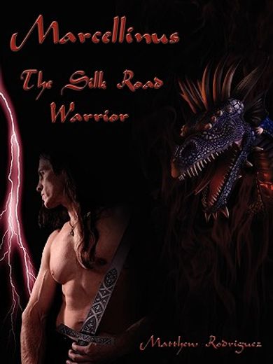marcellinus: the silk road warrior