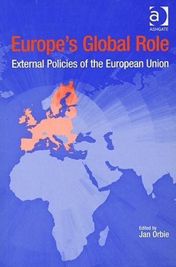 europe´s global role,external policies of the european union