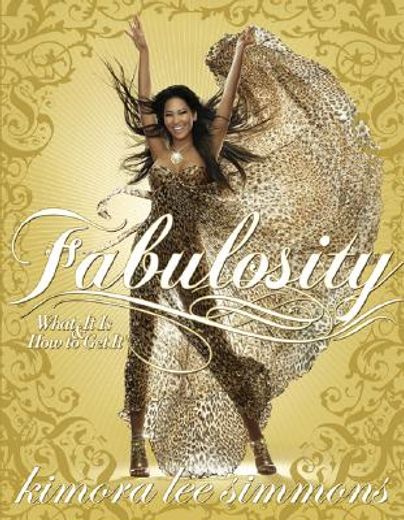 fabulosity,what it is & how to get it (en Inglés)
