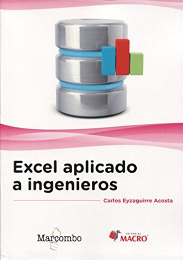 Excel Aplicado a Ingenieros (in Spanish)