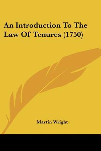 an introduction to the law of tenures (1