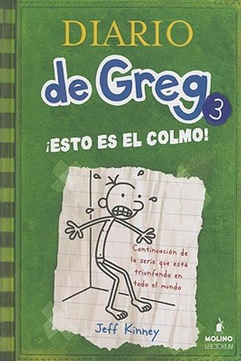 diario de greg: esto es colmo / diary of a wimpy kid: the last straw