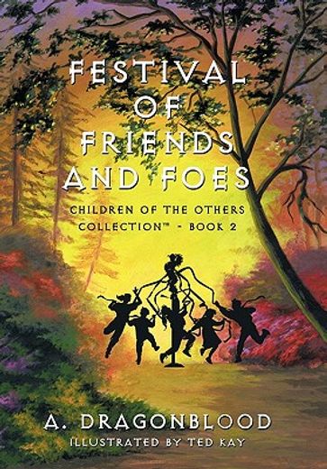 festival of friends and foes,children of the others collection™