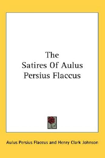 the satires of aulus persius flaccus