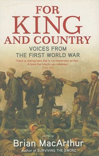 for king and country,voices from the first world war