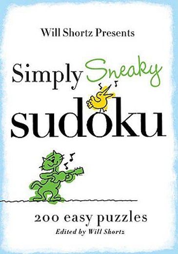 will shortz presents simply sneaky sudoku,200 easy puzzles (en Inglés)