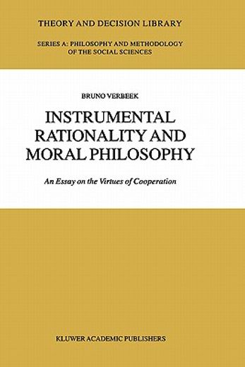 instrumental rationality and moral philosophy,an essay on the virtues of cooperation