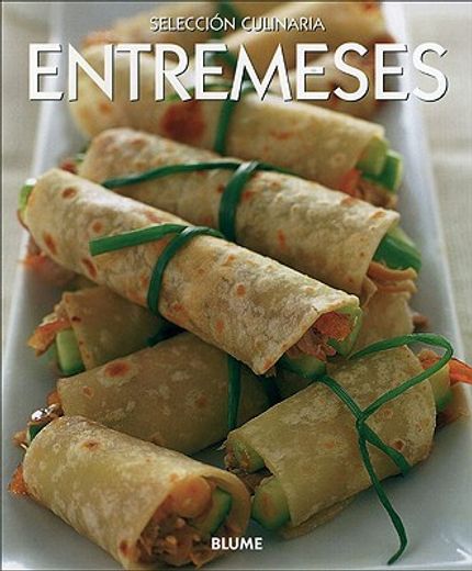entremeses, seleccion culinaria [ebl] (in Spanish)