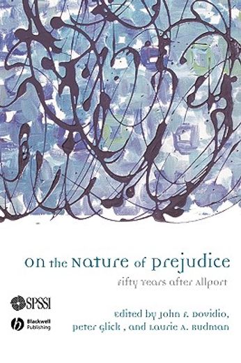 on the nature of prejudice,fifty years after allport