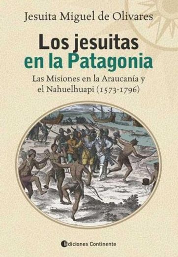 Los Jesuitas en la Patagonia