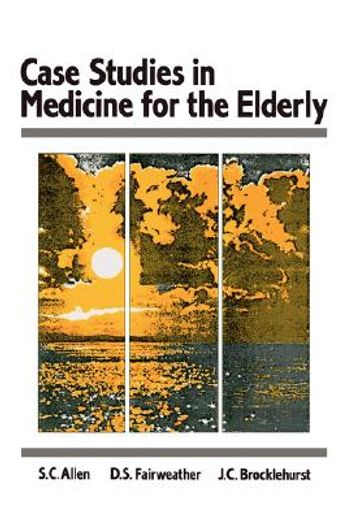 case studes in medicine for the elderly (en Inglés)