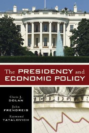 the presidency and economic policy