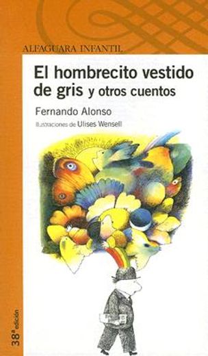 El hombrecito vestido de gris y otros cuentos