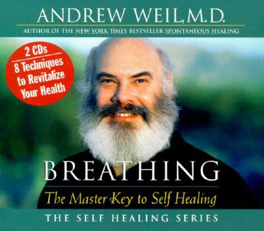 breathing,the master key to self healing