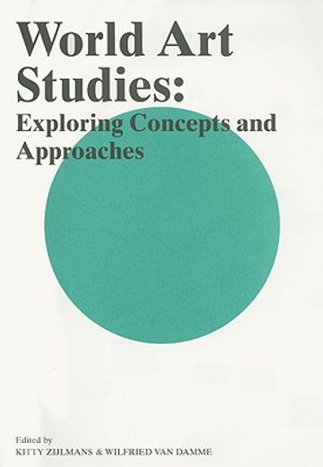 world art studies,exploring concepts and approaches