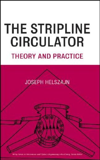 the stripline circulators,theory and practice (en Inglés)
