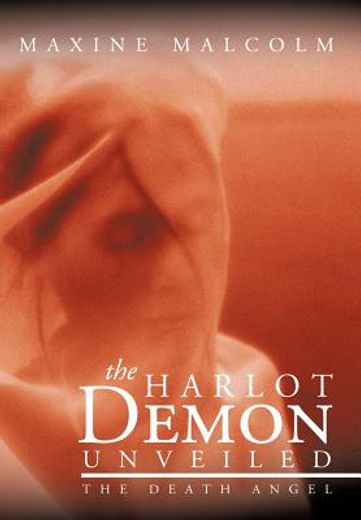 the harlot demon unveiled,the death angel