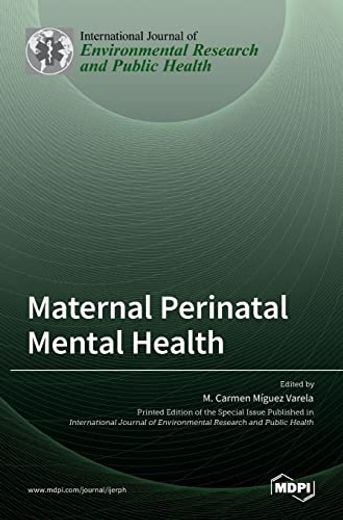 Maternal Perinatal Mental Health (en Inglés)