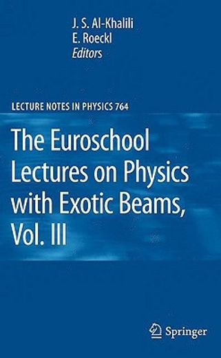 the euroschool lectures on physics with exotic beams