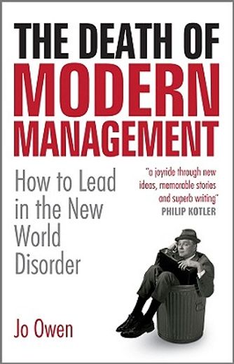 the death of modern management,how to lead in the new world disorder