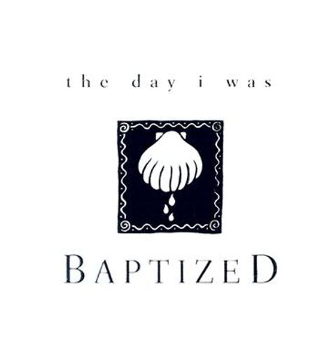 the day i was baptized (in English)
